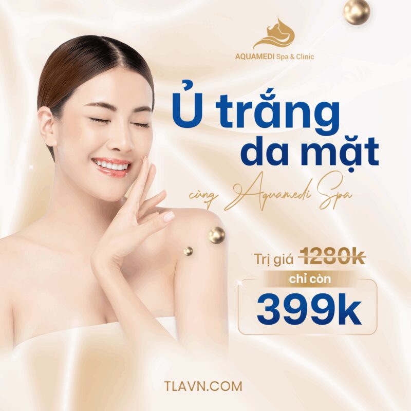 Ủ Trắng Da Mặt Sáng Hồng Nâng Tone Cùng Aquamedi Spa