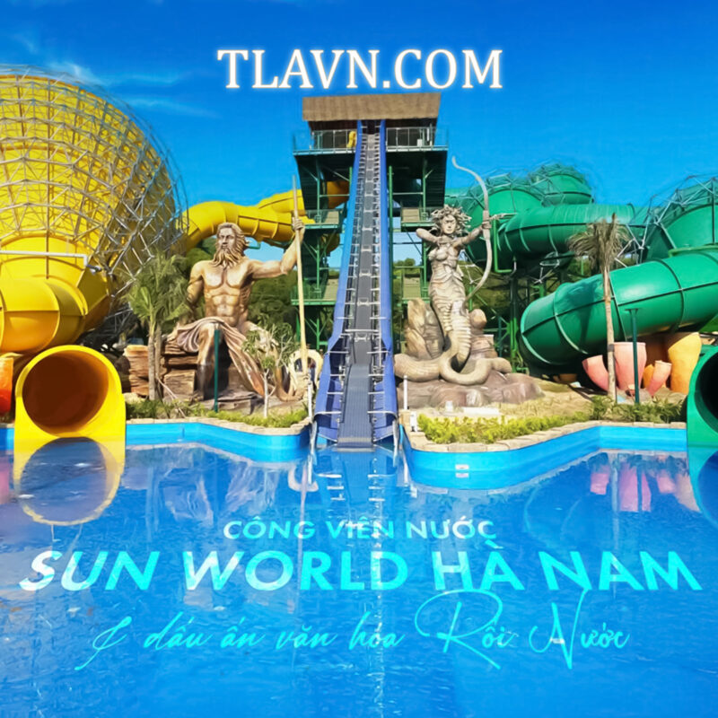 SUN WORLD HÀ NAM – Công Viên Nước Giải Trí Đỉnh Cao Siêu Hott - Ảnh 2