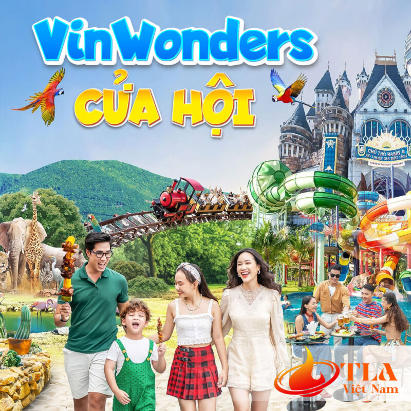 VinWonders Cửa Hội – Vui Chơi Cực Đã, Giá Vé Siêu Hời Chỉ Có Tại TLA Việt Nam